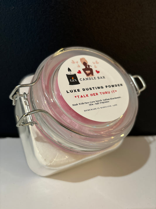 Luxe Dusting Body Powder: “Talk Her Thru It 👄 ”