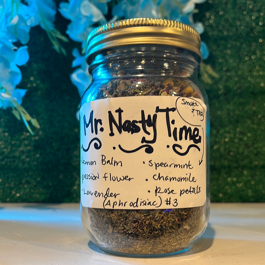 Mr. Nasty Time (Aphrodisiac #3 Tea)